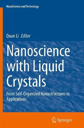 Nanoscience with Liquid Crystals