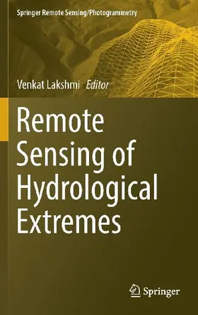 Remote Sensing of Hydrological Extremes