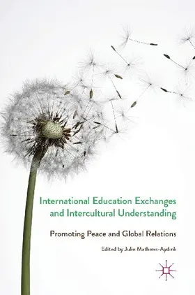International Education Exchanges and Intercultural Understanding