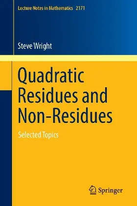 Quadratic Residues and Non-Residues