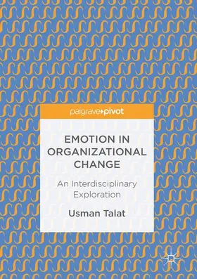 Emotion in Organizational Change
