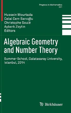 Algebraic Geometry and Number Theory