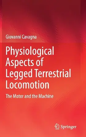 Physiological Aspects of Legged Terrestrial Locomotion