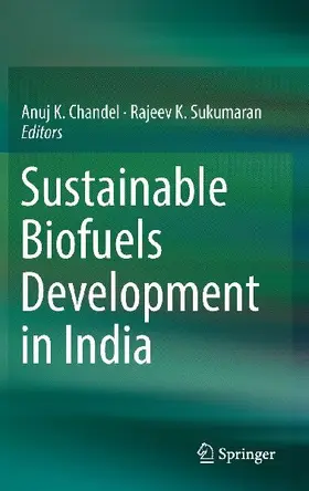 Sustainable Biofuels Development in India