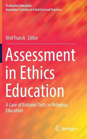 Assessment in Ethics Education