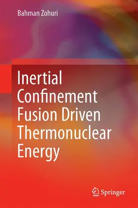Inertial Confinement Fusion Driven Thermonuclear Energy