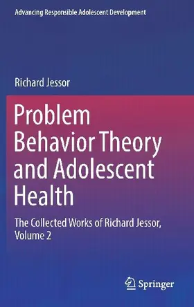 Problem Behavior Theory and Adolescent Health