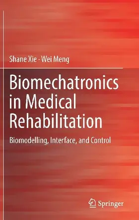 Biomechatronics in Medical Rehabilitation