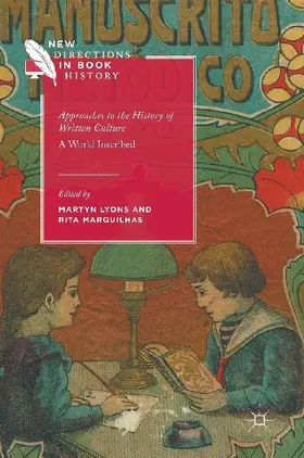 Approaches to the History of Written Culture