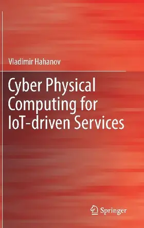 Cyber Physical Computing for IoT-driven Services