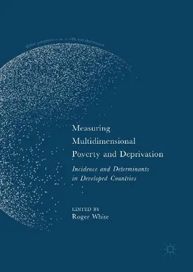 Measuring Multidimensional Poverty and Deprivation