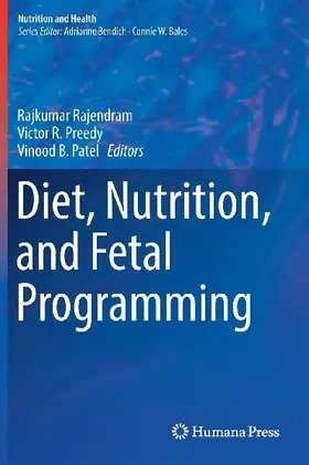 Diet, Nutrition, and Fetal Programming