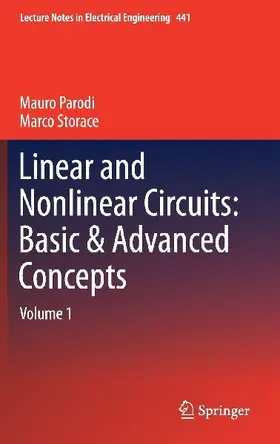 Linear and Nonlinear Circuits: Basic & Advanced Concepts