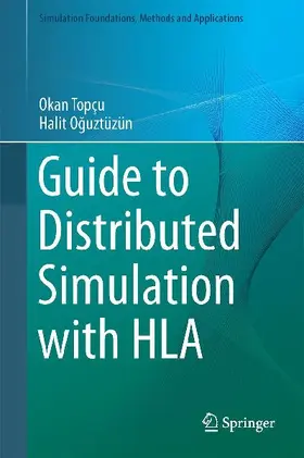 Guide to Distributed Simulation with HLA