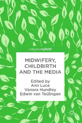 Midwifery, Childbirth and the Media