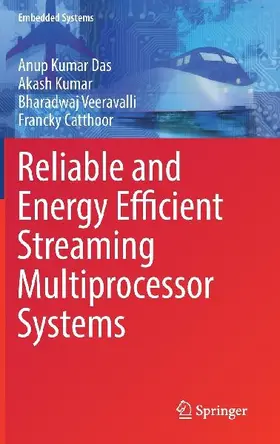 Reliable and Energy Efficient Streaming Multiprocessor Systems