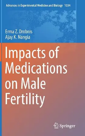 Impacts of Medications on Male Fertility