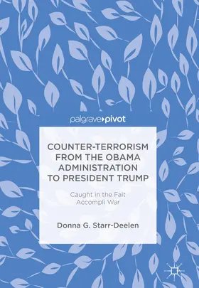 Counter-Terrorism from the Obama Administration to President Trump