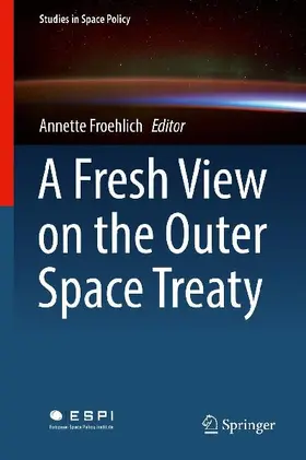 A Fresh View on the Outer Space Treaty