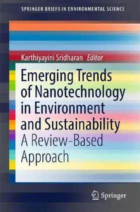Emerging Trends of Nanotechnology in Environment and Sustainability