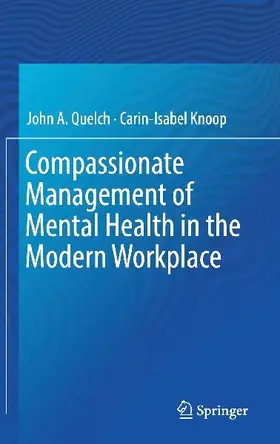 Compassionate Management of Mental Health in the Modern Workplace