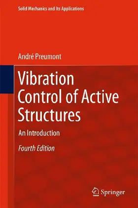 Vibration Control of Active Structures