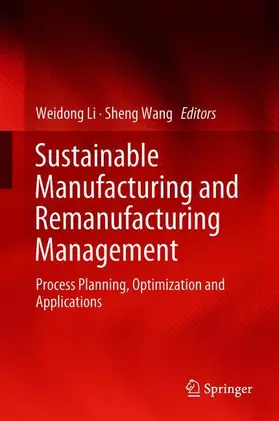 Sustainable Manufacturing and Remanufacturing Management