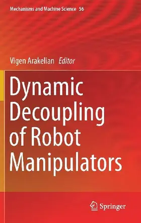 Dynamic Decoupling of Robot Manipulators