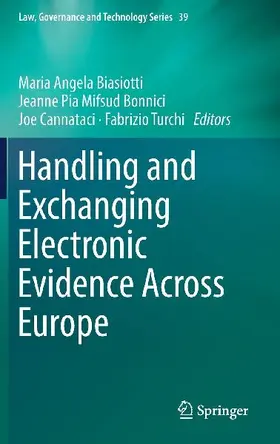 Handling and Exchanging Electronic Evidence Across Europe