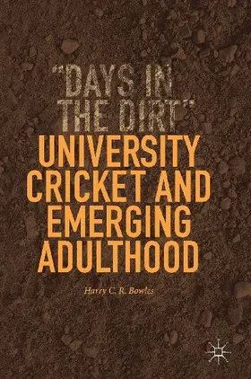 University Cricket and Emerging Adulthood