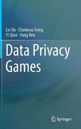 Data Privacy Games