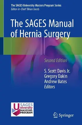 The SAGES Manual of Hernia Surgery