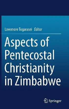 Aspects of Pentecostal Christianity in Zimbabwe