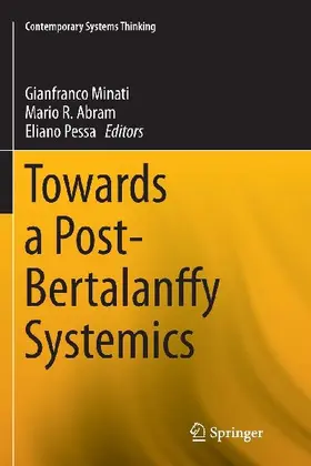 Towards a Post-Bertalanffy Systemics