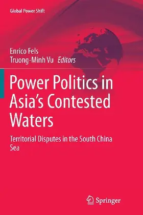 Power Politics in Asia's Contested Waters