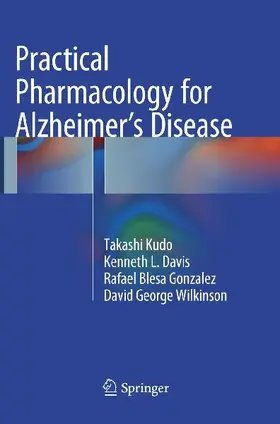 Practical Pharmacology for Alzheimer's Disease