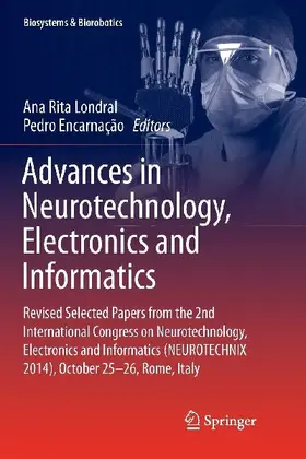 Advances in Neurotechnology, Electronics and Informatics
