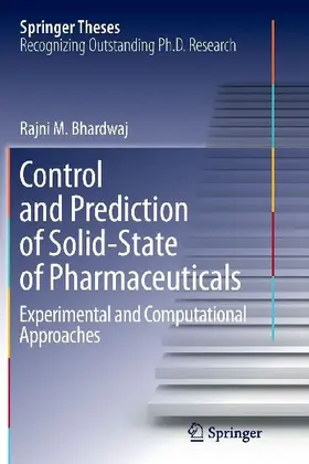 Control and Prediction of Solid-State of Pharmaceuticals