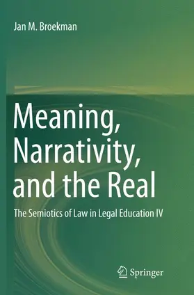 Meaning, Narrativity, and the Real