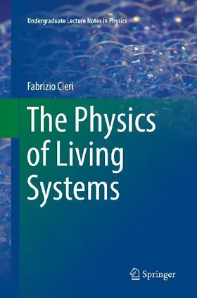 The Physics of Living Systems