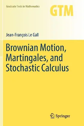 Brownian Motion, Martingales, and Stochastic Calculus