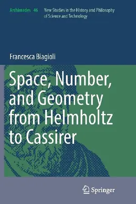 Space, Number, and Geometry from Helmholtz to Cassirer