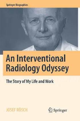 An Interventional Radiology Odyssey