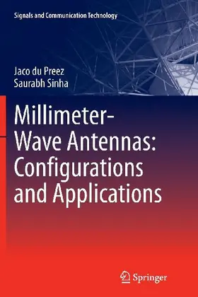 Millimeter-Wave Antennas: Configurations and Applications