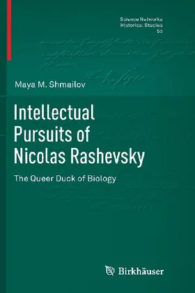 Intellectual Pursuits of Nicolas Rashevsky