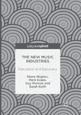 The New Music Industries