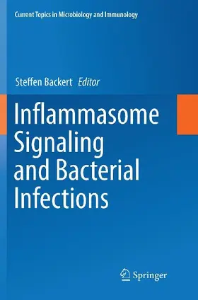 Inflammasome Signaling and Bacterial Infections