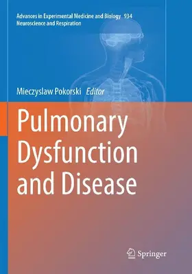 Pulmonary Dysfunction and Disease