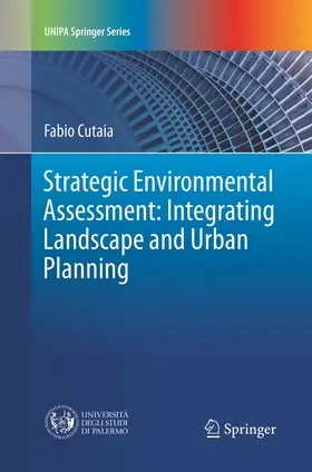 Strategic Environmental Assessment: Integrating Landscape and Urban Planning