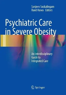 Psychiatric Care in Severe Obesity